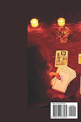Secret Tarot: Guide For Beginners About The Hidden Meanings Between Cards: How To Select Your Deck O