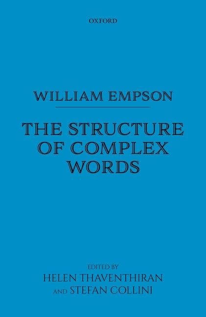 William Empson: The Structure of Complex Words