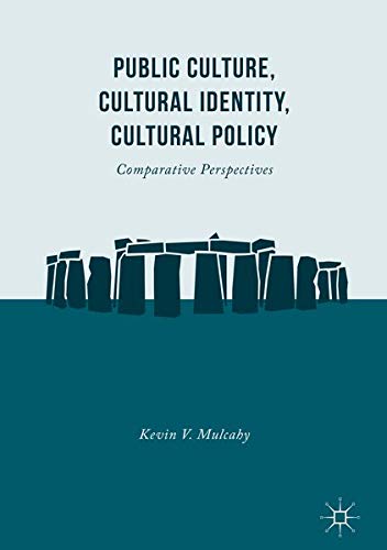 Buy Public Culture, Cultural Identity, Cultural Policy — BookShops.in