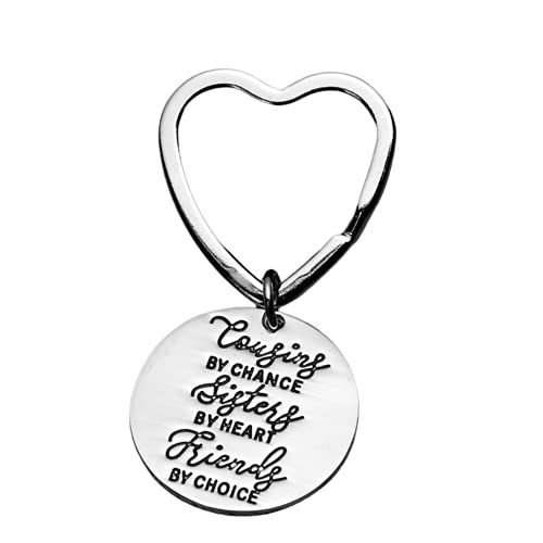 Cousin Keychain, Cousin Gift- Cousins By Chance, Sisters By Heart, Friends By Choice Keychain, Cousin Jewelry, Gift for Cousins, Best Cousin Ever Gift