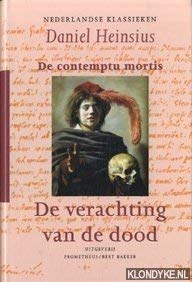 Hardcover De verachting van de dood. De contempu mortis (Nederlandse klassieken) [Dutch] Book