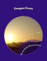 Umugore Utwite: Ubuzima bw'Umugore Utwite 1514638738 Book Cover