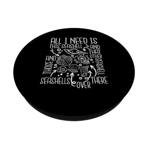 All I Need Is This Seashell Shell Hunter Seashell Collecting PopSockets Swappable PopGrip, Black - Image 2