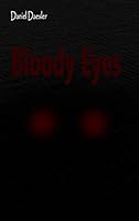 Bloody Eyes 3734780063 Book Cover