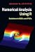 Numerical Analysis Using R: Solutions to ODEs and PDEs