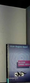 Paperback UN TIGRE CHAQUE MATIN [French] Book