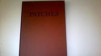 Patches B0012RZWI0 Book Cover