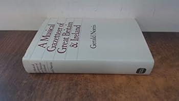 Hardcover A musical gazetteer of Great Britain & Ireland Book