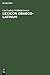 Lexicon Graeco-Latinum: In libros Novi Testamenti (Latin Edition)