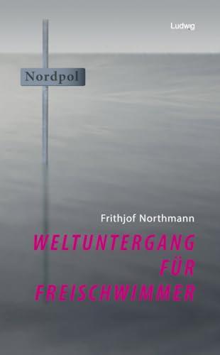 Preisvergleich Produktbild Weltuntergang für Freischwimmer