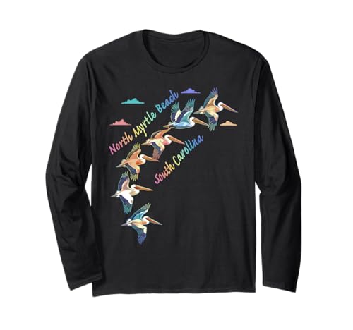 North Myrtle Beach South Carolina Colorful Tie-Dye Pelican Long Sleeve T-Shirt