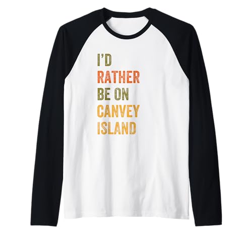 I'd Rather Be On Canvey Island Retro Vintage Text Raglan Baseball Tee