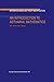 An Introduction to Actuarial Mathematics (Mathematical Modelling: Theory and Applications, 14)