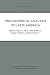 Philosophical Analysis in Latin America (Synthese Library (172))