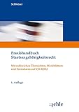 Praxishandbuch Staatsangehörigkeitsrecht: Mit zahlreichen Übersichten, Merkblättern und Formularen auf CD-ROM