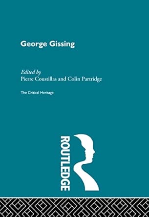 George Gissing: The Critical Heritage book cover