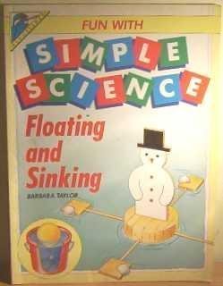 Paperback Floating and Sinking (Fun with Simple Science) Book