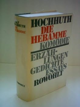 Hardcover Die Hebamme und anderes. Komödie, Erzählung, Gedichte. Essays [German] Book