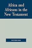 Africa and Africans in the New Testament