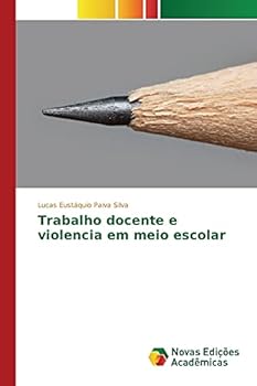 Paperback Trabalho docente e violencia em meio escolar [Portuguese] Book