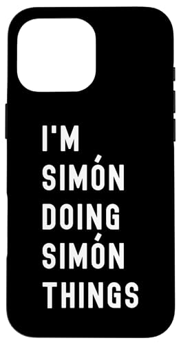 私は Simonです。Simon が行うことを行う。 スマホケース iPhone 16 Pro Max 用