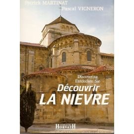 Paperback Découvrir la nievre 103197 [French] Book