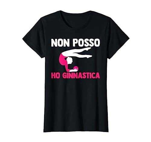 Non Posso Ho Ginnastica Colorata Maglietta