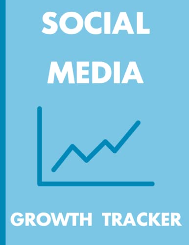 Social Media Growth Tracker: Track Your Followers, Reach, Impressions and Other Metrics - Track Your Growth Over Time