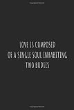 single soul meaning in hindi  Love Is Composed Of A Single Soul Inhabiting Two Bodies: Lined Journal For Wedding Anniversary  Love Story Journal  Best Couple Gift (AYAB)