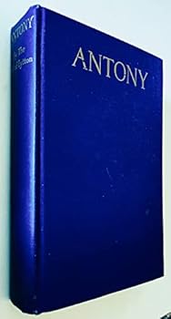 Hardcover Antony (Viscount Knebworth) By His Father Book