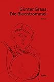 grass blechtrommel pdf  Die Blechtrommel: Neue Göttinger Ausgabe Band 4