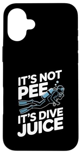 It's Not Pee It's Dive Juice �X�L���[�o�_�C�r���O �X�}�z�P�[�X iPhone 16 Plus �p
