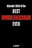 Kalender 2020 für Immobilienfachmänner / Immobilienfachmann / Immobilienfachfrau: Wochenplaner / Tagebuch / Journal für das ganze Jahr: Platz für ... Planungen / Planer, Erinnerungen und Sprüche