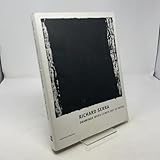 Richard Serra: Drawings-Work Comes Out of Work