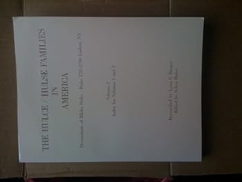 Paperback THE HULCE/HULSE FAMILIES IN AMERICA (VOLUME 2) Book