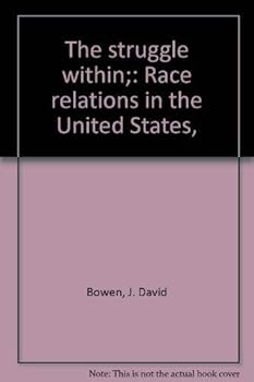 Hardcover The struggle within;: Race relations in the United States, Book