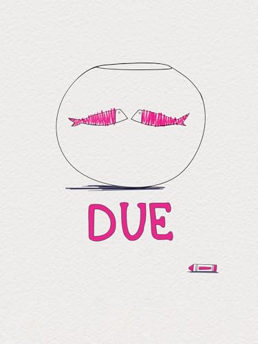  Due