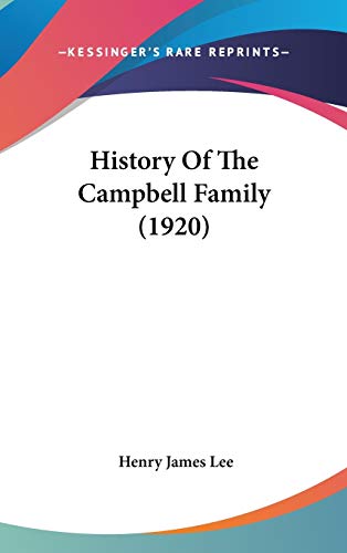History Of The Campbell Family (1920)