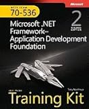 MCTS Self-Paced Training Kit (Exam 70-536) (2nd, 09) by Northrup, Tony [Hardcover (2008)]