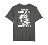 WIG Schweißer Metallbauer schweißen Lustiger Metaller Spruch T-Shirt