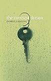 The Sweetest Dream - 1st Edition/1st Printing