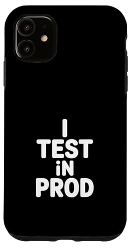 �������낢 I Test In Prod ����ȊJ���� �X�}�z�P�[�X iPhone 11 �p