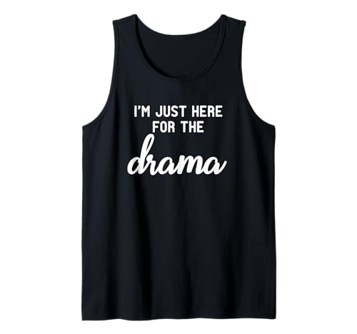 Solo estoy aquí para ver el drama Funny Matching Thanksgiving Camiseta sin Mangas