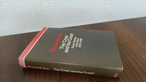 The crisis and the crash: Soviet studies of the... 0860910385 Book Cover