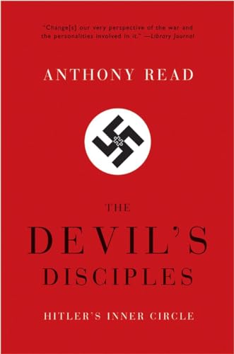 The Devil′s Disciples – Hitler′s Inner Circle view 2