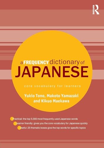 A Frequency Dictionary of Japanese (Routledge Frequency Dictionaries)