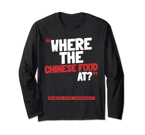 ¿Dónde está la comida china? Manga Larga
