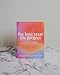 The Love Your Life Project: 40 Days to Prioritize Your Passions, Cultivate Productive Habits, and Refuel with Times of Rest – A Workbook for Christian Women