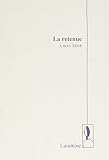 La retenue