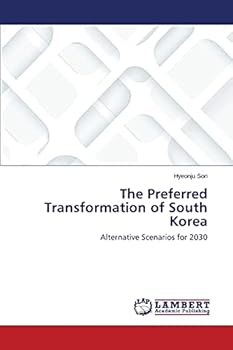 Paperback The Preferred Transformation of South Korea Book